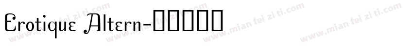 Erotique Altern字体转换